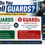 How Do You Spell Guards