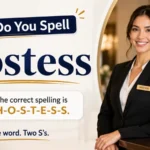 How Do You Spell Hostess