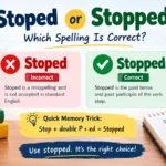 Stoped or Stopped